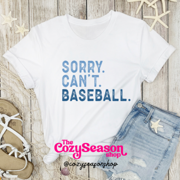 SORRY. CAN’T. BASEBALL. - Adult Unisex T-Shirt