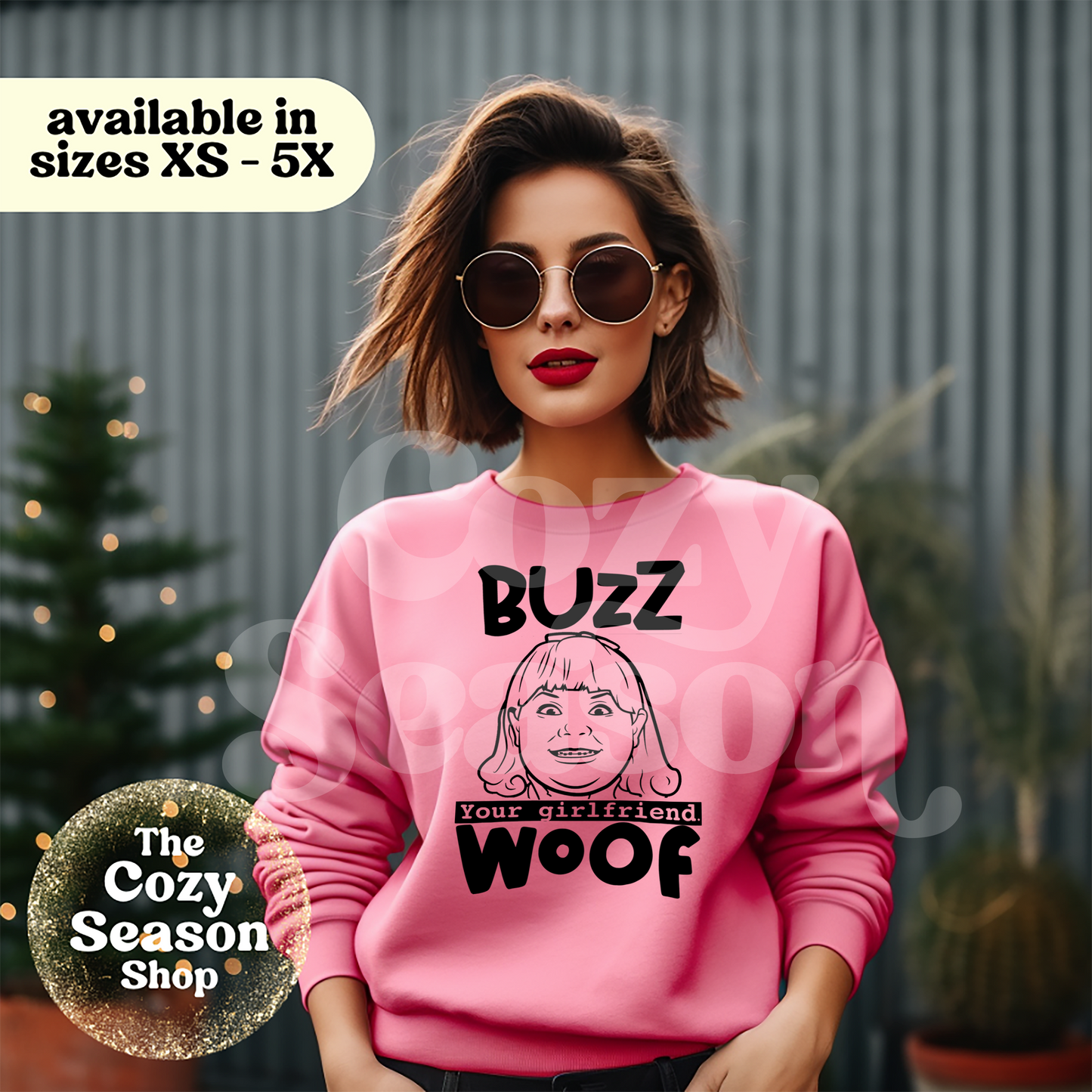 BUZZ YOUR GIRLFRIEND - Crewneck Sweatshirt