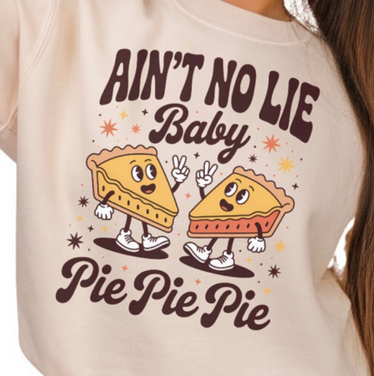 PIE PIE PIE - Unisex Sweatshirt