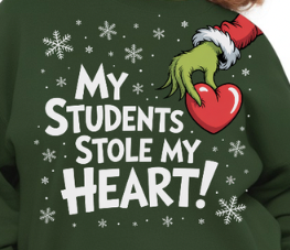 STUDENTS STOLE MY HEART - Sweatshirt