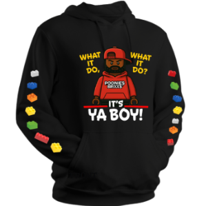 Black unisex hooded sweatshirt with a graphic that includes a character and text saying 'What it do? What it do? IT'S YA BOY!' along with colorful toy blocks on the sleeves.
