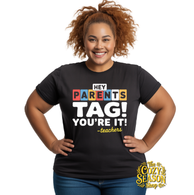 PARENTS - TAG YOU'RE IT - COZY T-SHIRT
