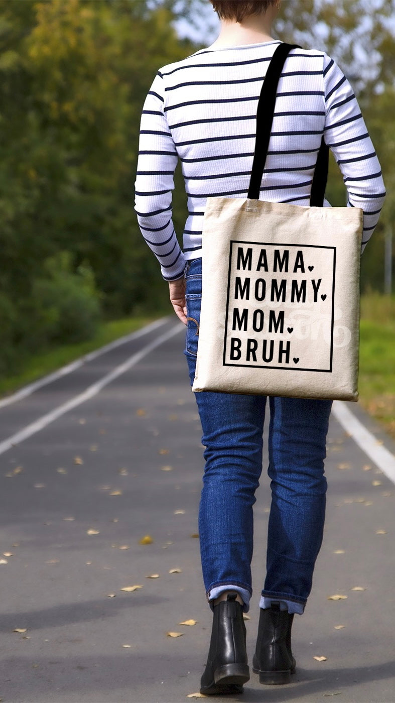 MAMA BRUH Tote Bag