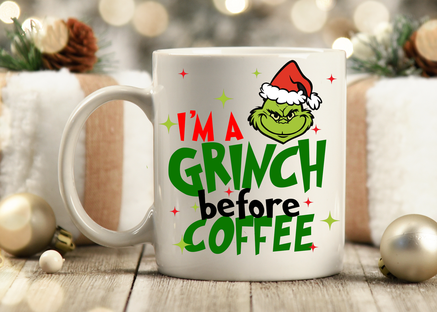I'm A Grinch Before - Mug