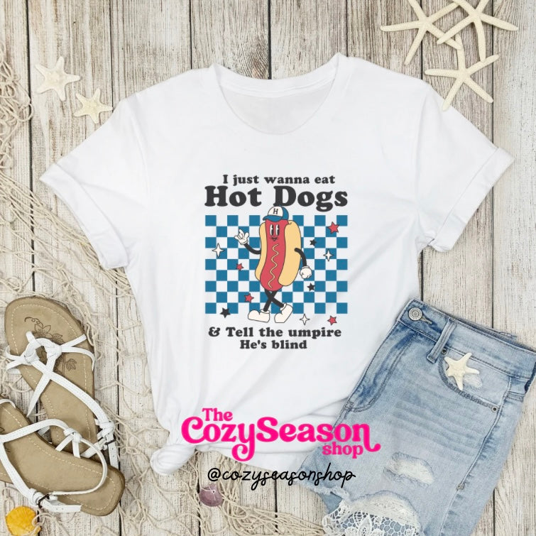 I just want to eat hot dogs - Adult Unisex T-Shirt