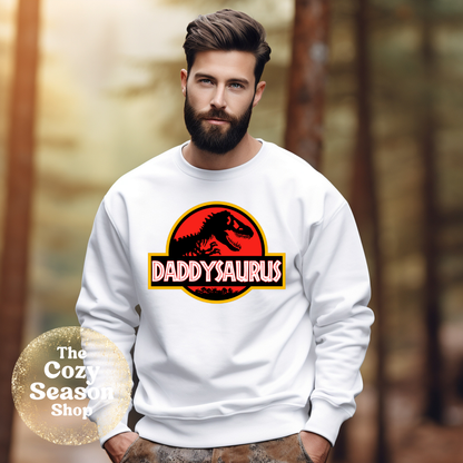 DADDYSAURUS - Tshirt or Sweatshirt option