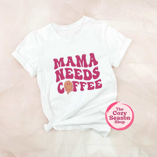 MAMA NEEDS COFFEE - Cozy T-Shirt