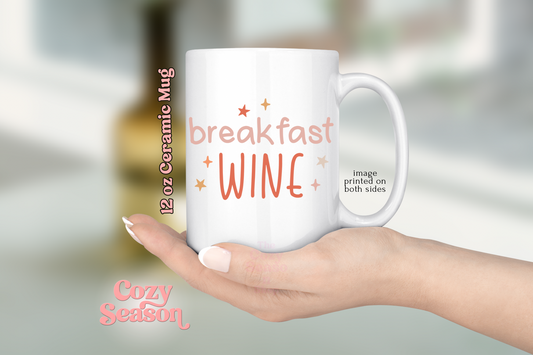 breakfast WINE - Coffee Mug