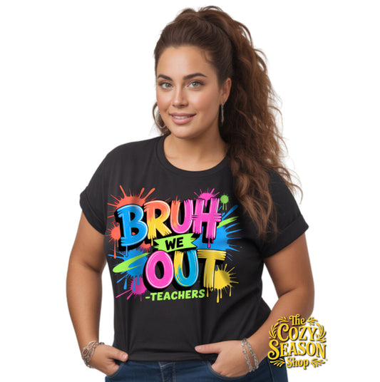 BRUH WE OUT paint splash - COZY T-SHIRT