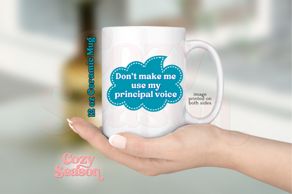 PRINCIPAL VOICE - 12 oz Ceramic Coffee Mug