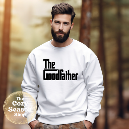 THE GOODFATHER - Tshirt or Sweatshirt option