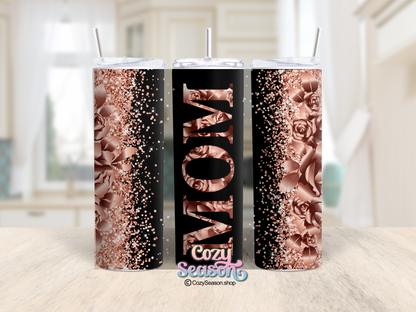 MOM Roses in Rose Gold & Black - 20oz Skinny Tumbler