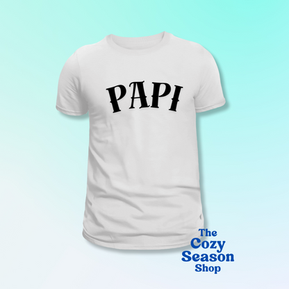 PAPI - Tshirt or Sweatshirt option