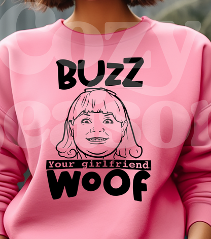 BUZZ YOUR GIRLFRIEND - Crewneck Sweatshirt