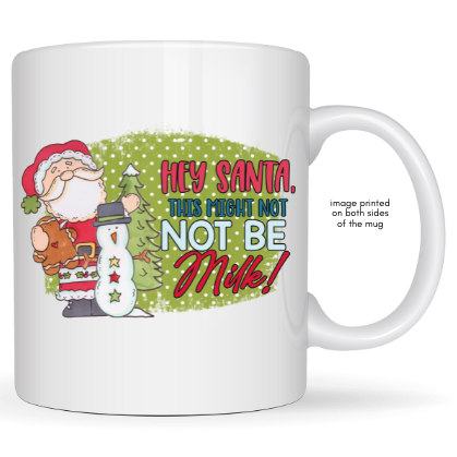 THIS MIGHT NOT BE MILK -  Mug, 12 oz. (Copy)