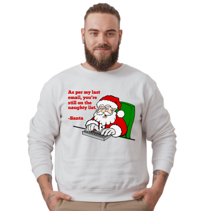 Man wearing a white sweatshirt with a humorous Santa Claus graphic and text on a white background
