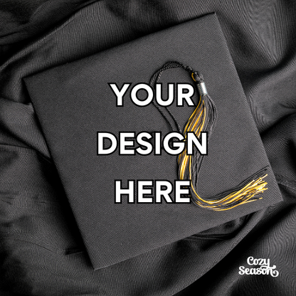 GRADUATION CAP DESIGN - CUSTOM DESIGN