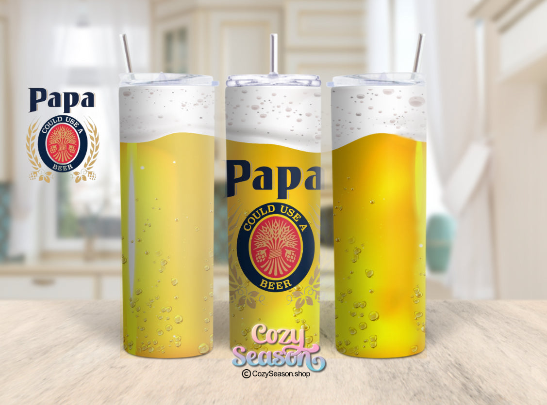 PAPA COULD USE A BEER - Personalized 20oz Tumbler