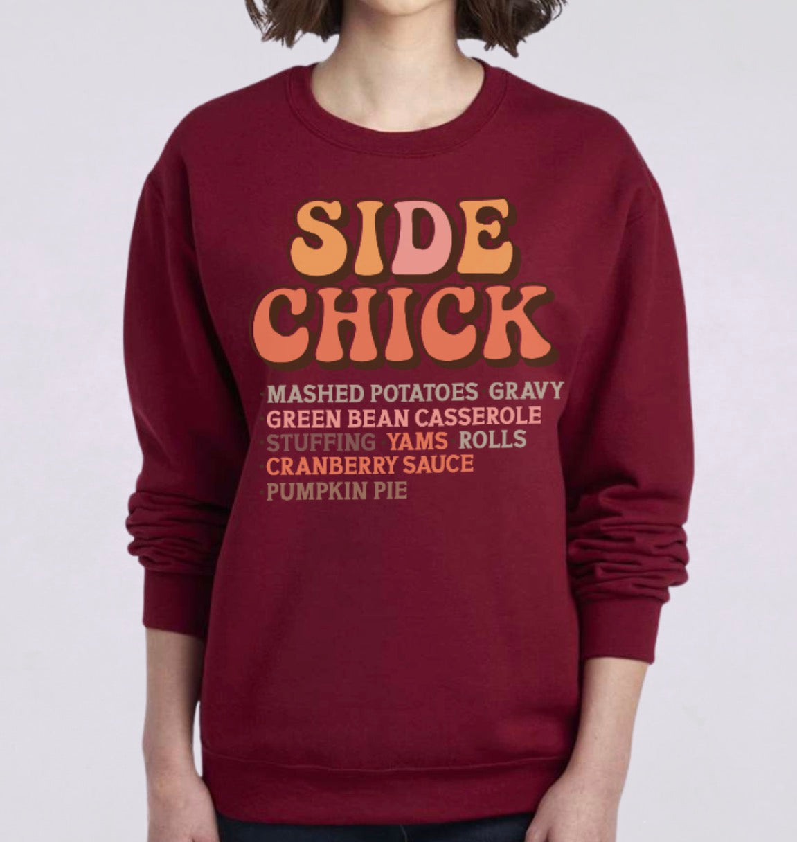 SIDE CHICK - Sweatshirt