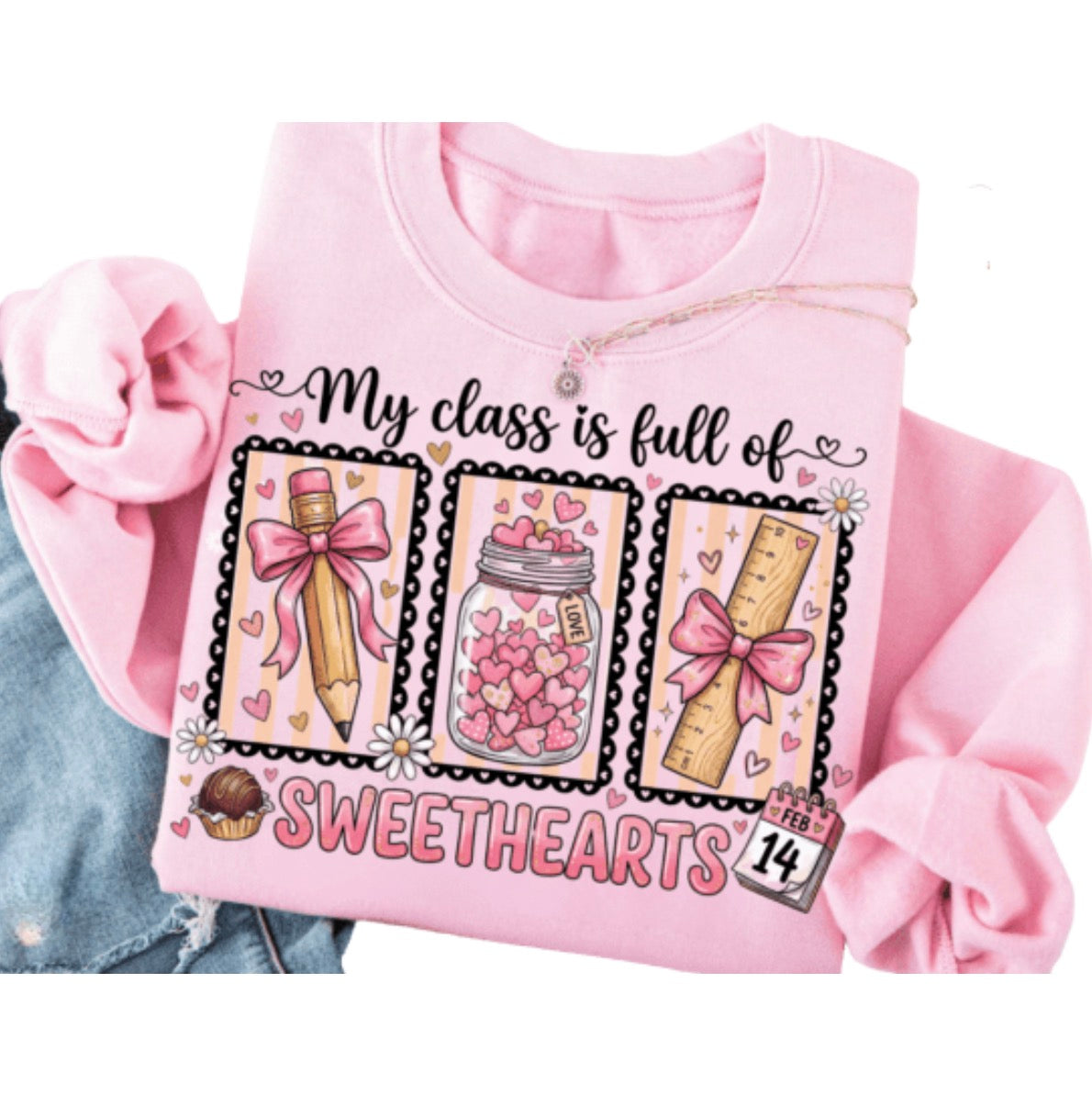 CLASS FULL OF SWEETHEARTS - Unisex Sweatshirt
