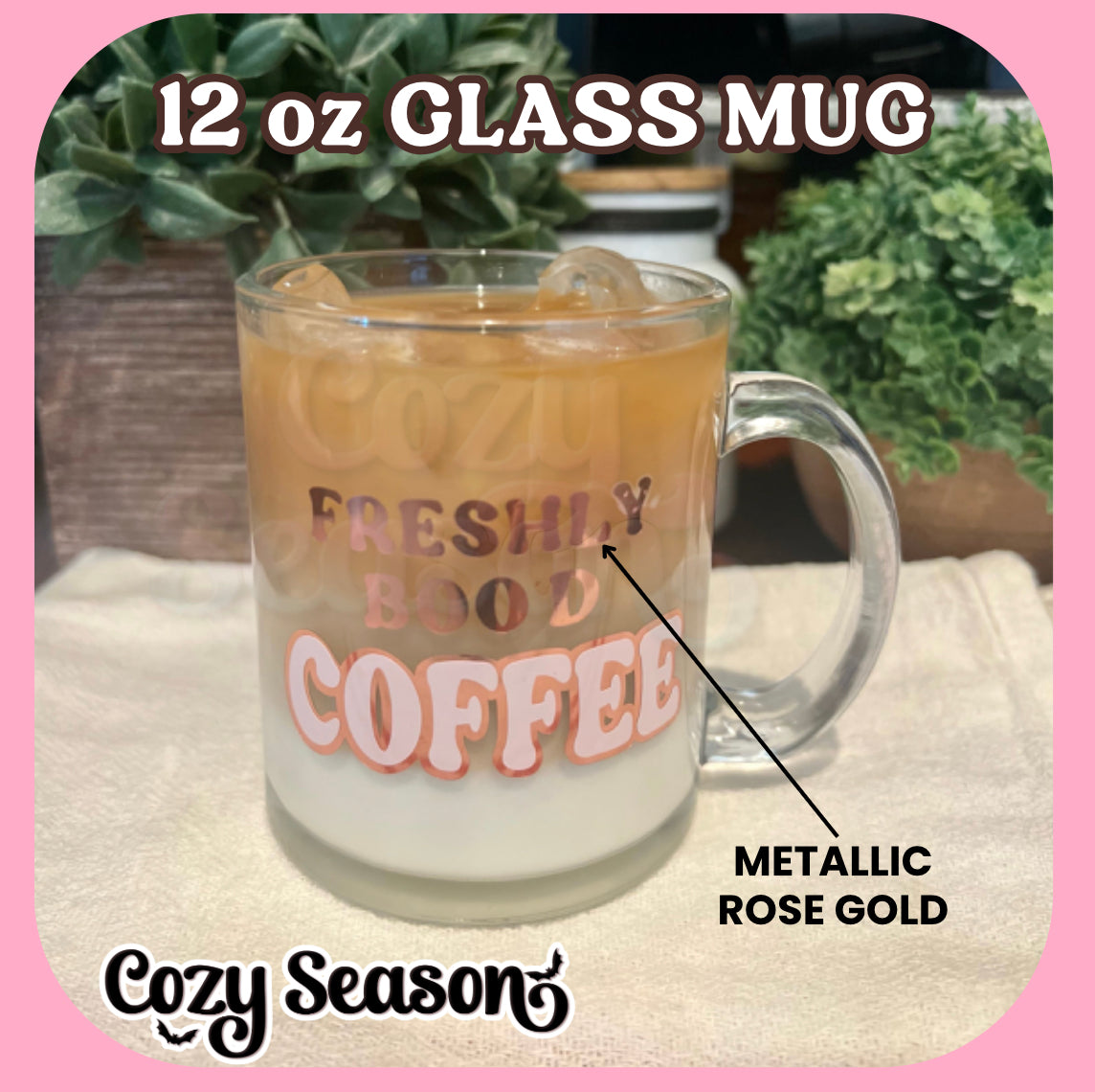 FRESHLY BOO’d - Glass Coffee Mug