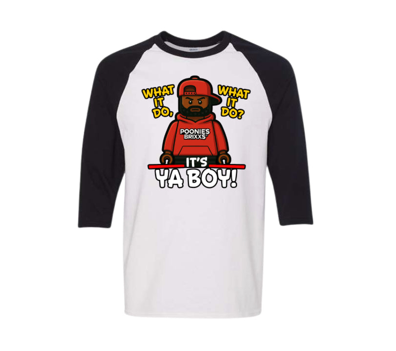 WHAT IT DO? It’s Ya Boy! - UNISEX RAGLAN BASEBALL T-SHIRT
