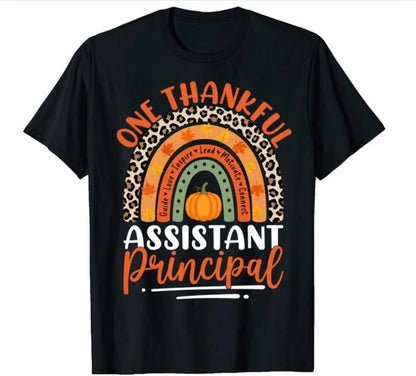 One Thankful Assistant Principal - Adult Unisex T-Shirt