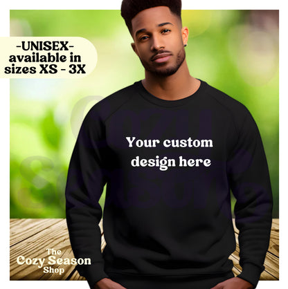 Custom Order - Unisex Sweatshirt