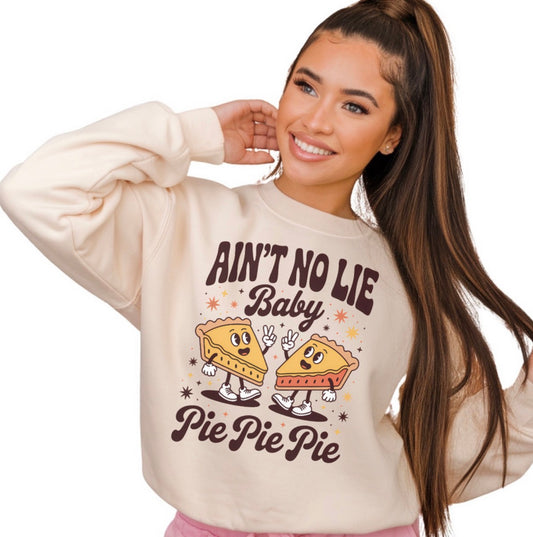 PIE PIE PIE - Unisex Sweatshirt