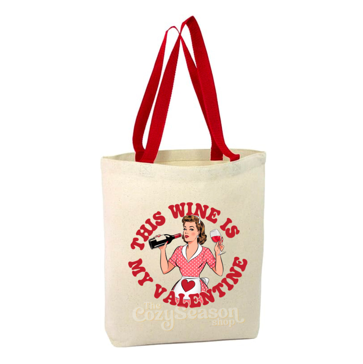 This Wine is My Valentine - Tote Bag