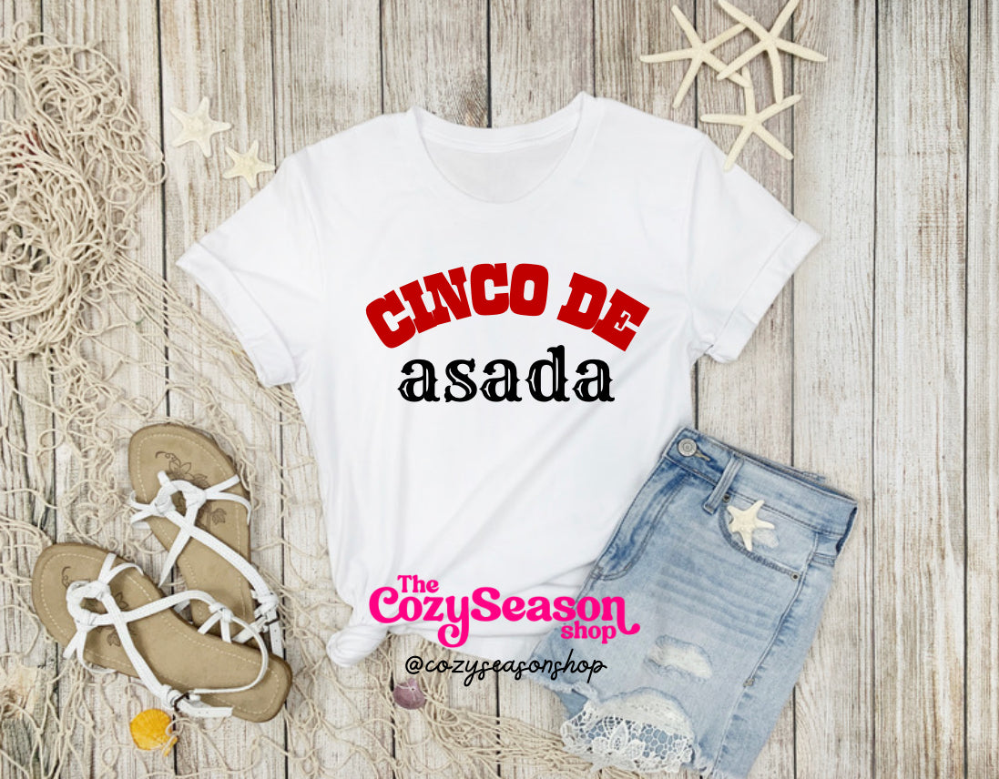 Cinco de Asada - Unisex T-Shirt