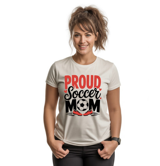 PROUD SOCCER MOM - Adult Unisex T-Shirt