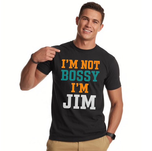 I’m not Bossy I’m … - PERSONALIZED TEE