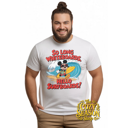 Goodbye Whiteboards, Hello Surfboards - COZY Unisex T-SHIRT