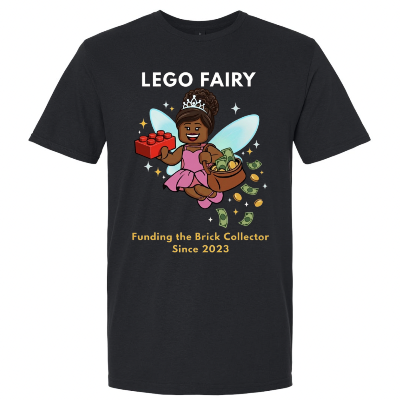 Black t-shirt with a cartoon fairy holding a LEGO brick and money, with text 'LEGO FAIRY' and 'Funding the Brick Collector Since 2023'.