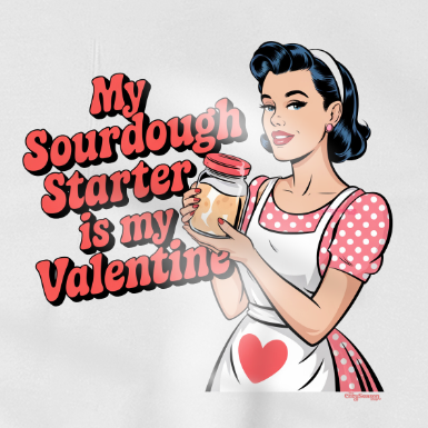 Sourdough Starter is My Valentine - Crewneck Sweatshirt