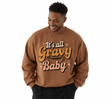 Man wearing a brown sweatshirt with 'It's all Gravy Baby' text on a white background