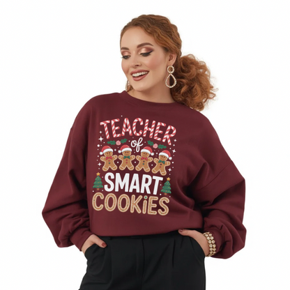 TEACHER OF SMART COOKIES - Sweatshirt