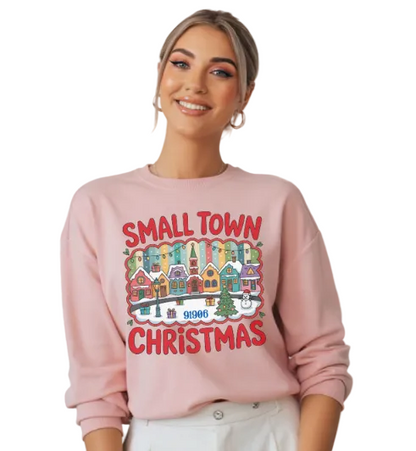 SMALL TOWN CHRISTMAS (add your zip code) Unisex Sweatshirt