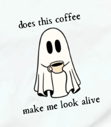 DOES THIS COFFEE MAKE ME LOOK ALIVE - T-Shirt