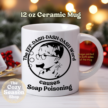 SOAP POISONING Mug, 12 oz